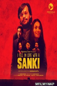 I Fell in Love With a Sanki (2021) Hindi Season 1 Complete Show