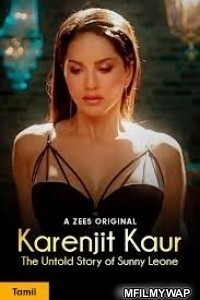 Karenjit Kaur: The Untold Story of Sunny Leone (2019) Hindi Season 3 Complete Show
