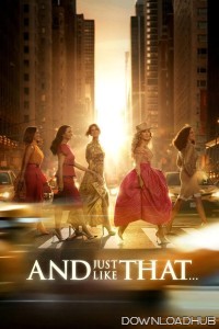 And Just Like That (2025) Season 3 EP03 Hindi Dubbed Web Series