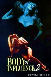 Body Of Influence 2 (1996) ORG Hindi Dubbed Movie