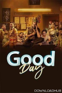 Good Day (2025) Tamil Movie