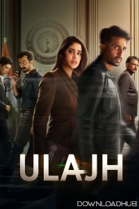 Ulajh (2024) Hindi Movie