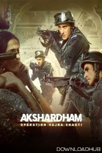Akshardham Operation Vajra Shakti (2025) Hindi Movie