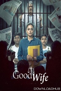 Good Wife (2025) Season 1 Hindi Web Series
