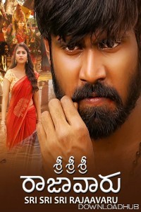 Sri Sri Sri Raja Vaaru (2025) ORG Hindi Dubbed Movie