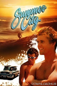 Summer City (1977) ORG Hindi Dubbed Movie