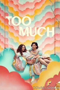 Too Much (2025) Season 1 Hindi Dubbed Web Series